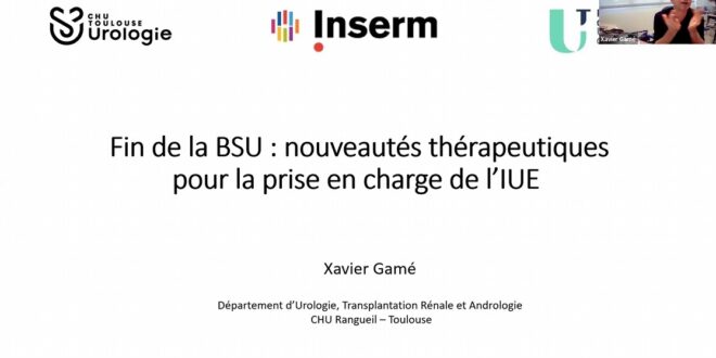 Fin de la SBU : nouveautés thérapeutiques pour la prise en charge de l’IUE